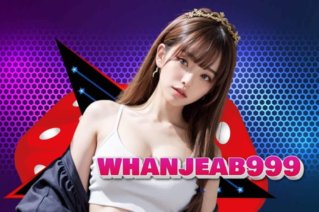 whanjeab999 สล็อต